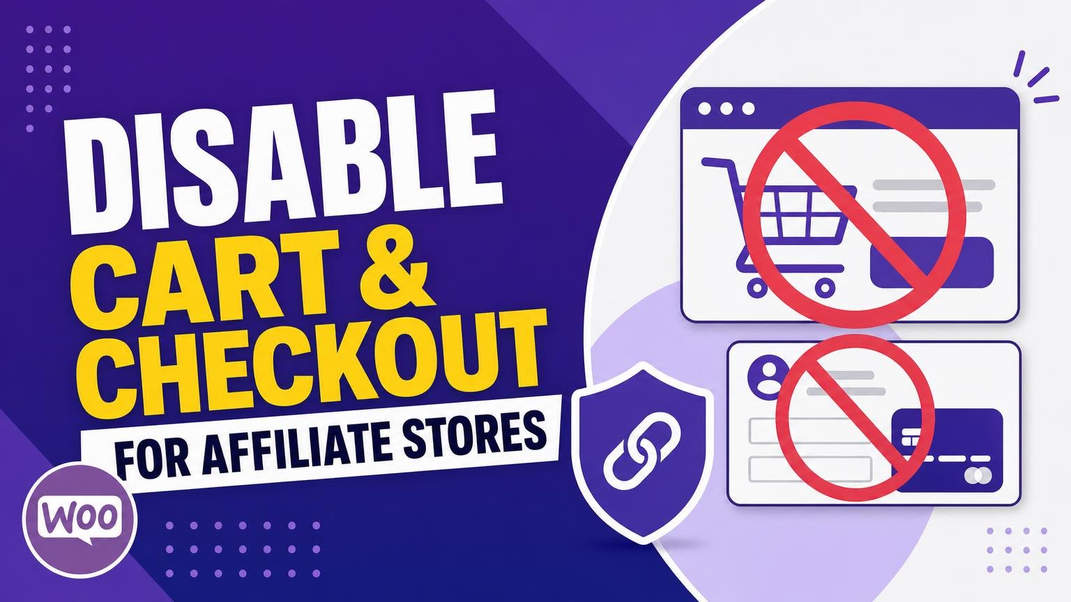 How to Disable WooCommerce Cart and Checkout for an Affiliate Store